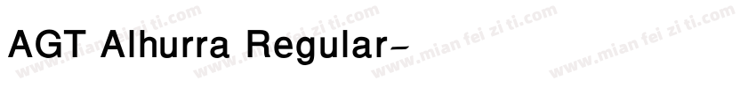 AGT Alhurra Regular字体转换
